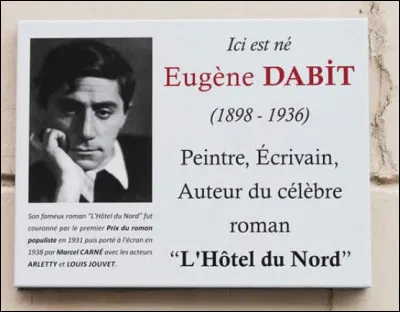(1898-1936)  Originaire de Mers-les-Bains dans la Somme, Eugène Dabit artiste peintre et écrivain français s'est distingué par son célèbre roman "Hôtel du Nord" qui lui a valu en 1931 le Prix du roman populiste. 
Le prix Populiste est devenu le prix Eugène-Dabit, en quelle année ?