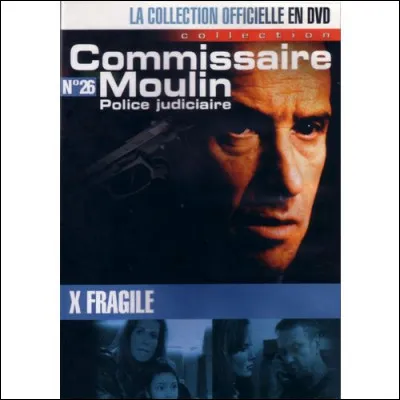 Dans l'épisode "X-fragile", le commissaire Francis Hellmann, un ami du commissaire Moulin, est assassiné à son domicile. Pour quel service travaillait-il ?