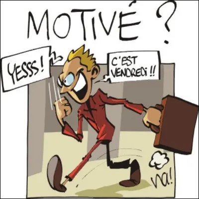 Et à tous les démotivés, trouvez l'intrus parmi les propositions que je vous souhaite de retrouver !