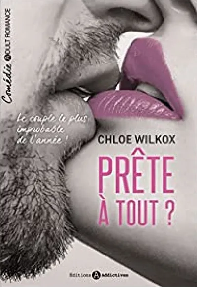 Et enfin, quelle est la chose que tu serais prêt(e) à faire pour l'amour ?