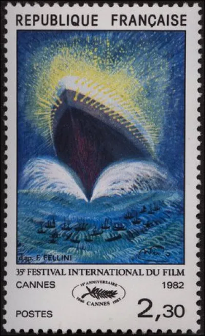 En 1982, la Poste édite un timbre pour le festival de Cannes revenant sur le cinéaste italien Fellini. Quel film a inspiré ce timbre ?