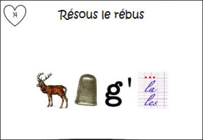 Que veut dire ce rébus ?