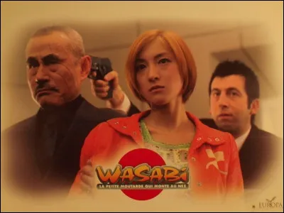 On me remarque dans "Wasabi". Je me nomme :