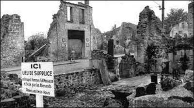 10 juin 1944 : 
Un détachement de la division blindée SS Das Reich massacre la population du village limousin d'Oradour-sur-Glane, dont plus de 400 femmes et enfants enfermés dans l'église. Dans quel département se situe ce village ?