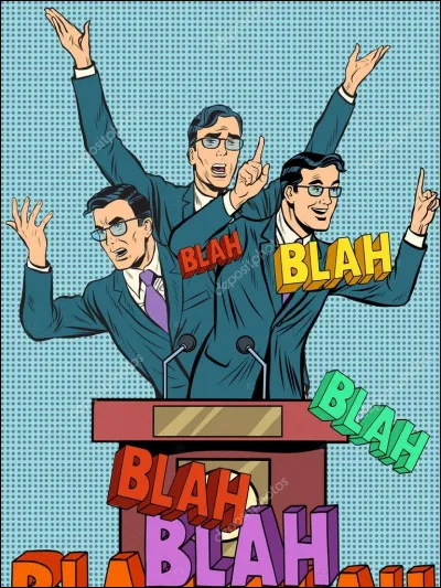 Discours souvent long et creux :