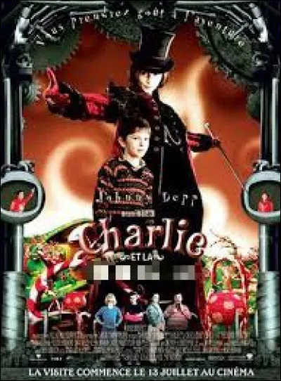 Complétez le titre de ce film avec Johnny Depp sorti en 2005 : "Charlie et la... "