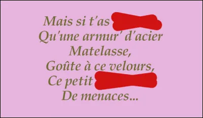 Breuvage à déconseiller, donc, pour retrouver ces rimes...