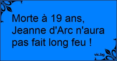 Quel opérateur téléphonique utilisait Jeanne d'Arc ?
(réponse en commentaire)