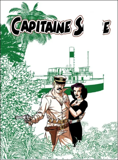 Qui est ce capitaine, héros de bande dessinée, un marin aventurier britannique en rupture de ban qui tente une nouvelle vie en Asie aux commandes d'un vieux vapeur ?