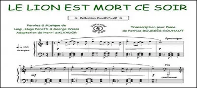 Où le lion est-il mort ce soir, selon la chanson ?