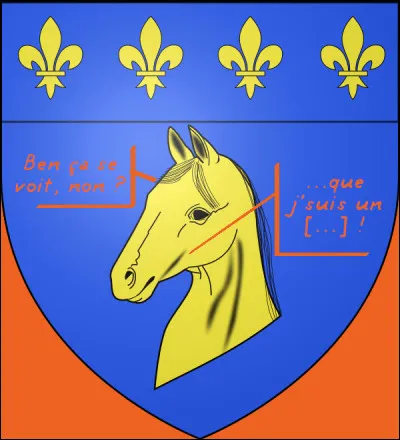 Le blason parle de lui-même, il faut bien le dire !