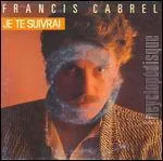 Je te suivrai. ' Y'a plusieurs mtres d'eau...