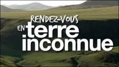 Qui présente "Rendez-vous en terre inconnue" depuis 2019 ?