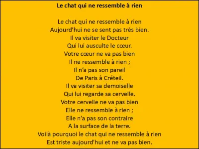 Qui a écrit le poème nommé "Le Chat qui ne ressemble à rien" ?