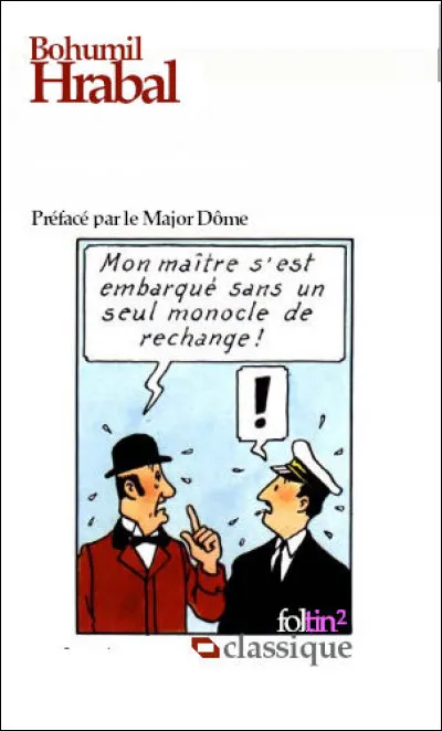 Quel est le titre de ce roman de l'écrivain tchèque ?