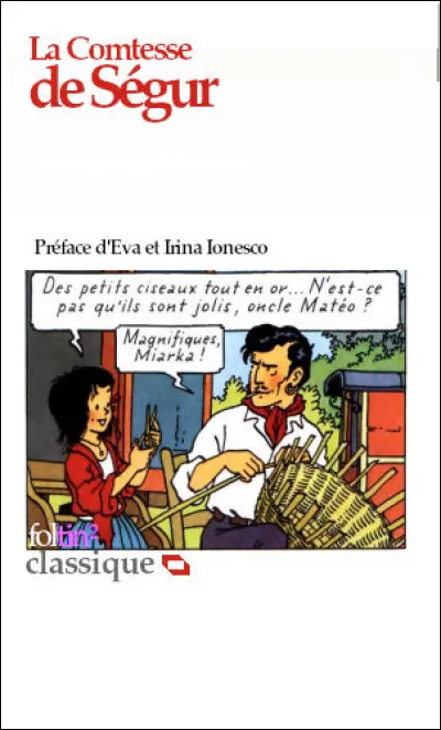 Quel est le 3e titre paru - comme une suite du précédent - de la comtesse de Ségur ?