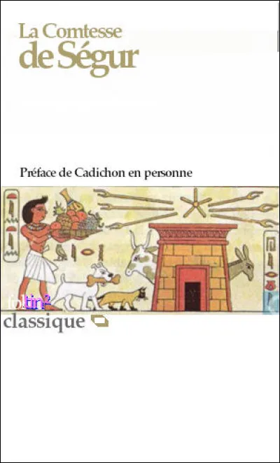 Quel est le 5e titre paru de la comtesse de Ségur ?