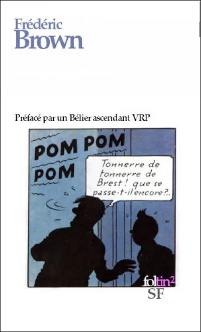 Complétez la dernière phrase de cette nouvelle, qui en est aussi le titre : "Le dernier homme sur la Terre était assis tout seul dans une pièce. Il y eut ..."