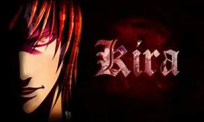 Qui est le 2e Kira ?