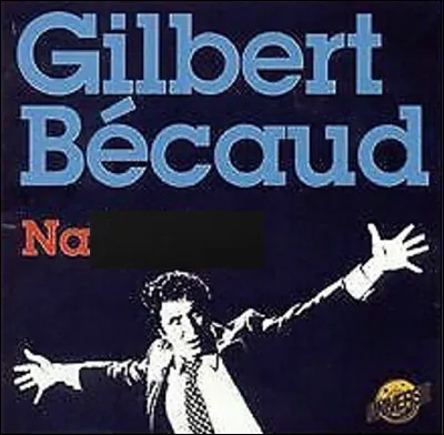 Quel prénom est mis à l'honneur dans une chanson de Gilbert Bécaud de 1964 ?