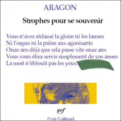 Retrouvez les derniers mots (4 pieds, rimant avec le 2e vers) de ce poème d'Aragon.