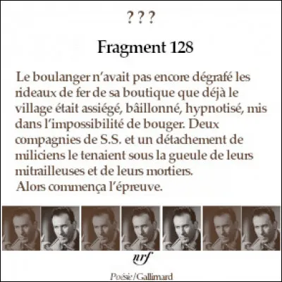 Qui est l'auteur de ce "Fragment" en prose, tiré des "Feuillets d'Hypnos" ?