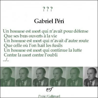 Qui est l'auteur célèbre de "Liberté" et ce poème à Gabriel Péri ?