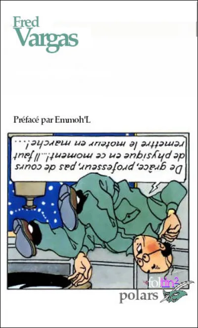 C'est le 2e roman de la série "Commissaire Adamsberg" : quel en est le titre ?