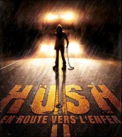 'Hush' est un film :