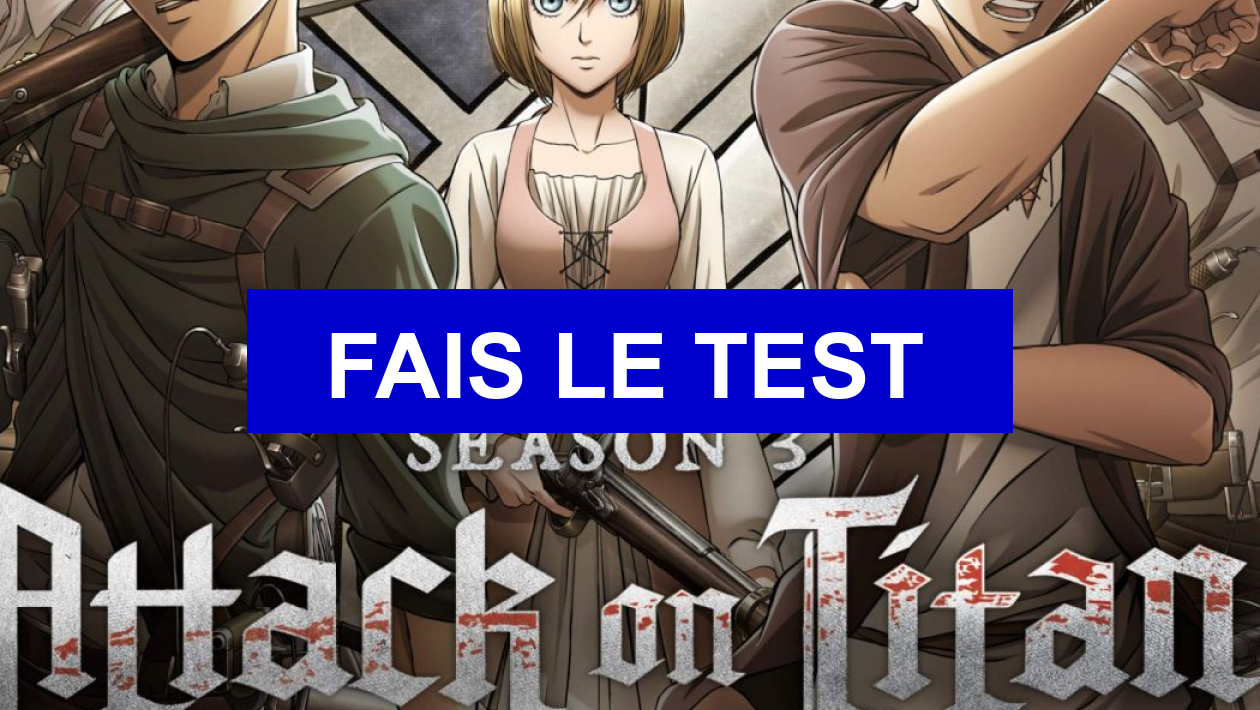 Quiz Snk Qui Es Tu Test Quel est le personnage de SNK qui crush sur toi ? (Version gars)