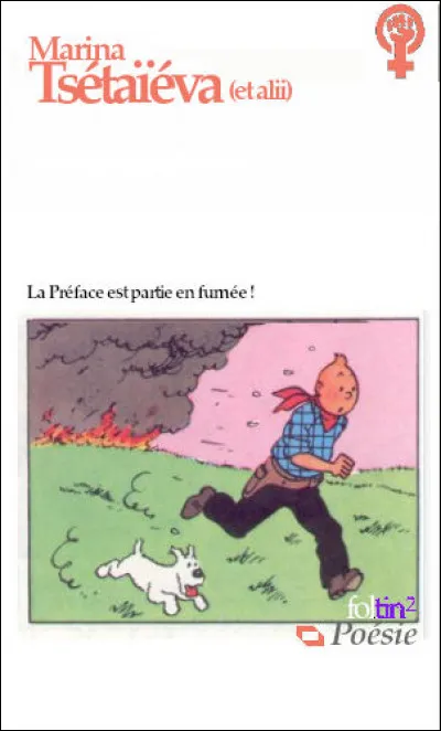 Un recueil de poésie où Marina Tsvétaïeva vient en bonne place. Quel en est le titre ?