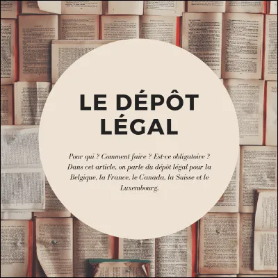 Quand le dépôt légal a-t-il été institué ?