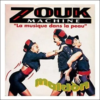 Complétez les paroles de la chanson « Maldon », par Zouk Machine : 
"La musique dans la peau 
Ka sa yé misyé bobo 
Fo pa'w kon-prann bibi sé on kouyon..."