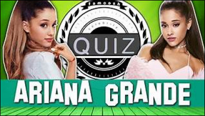 Quel est le nom complet d'Ariana Grande ?