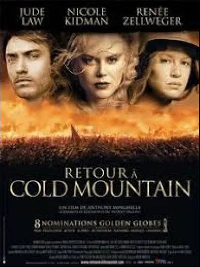 À quelle époque se déroule le drame historique "Retour à Cold Mountain" sorti en 2003, avec Jude Law, Nicole Kidman et Renée Zellweger dans les rôles principaux ?