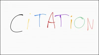 Quelle citation préfères-tu ?