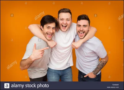 Tes amis pensent que tu es...