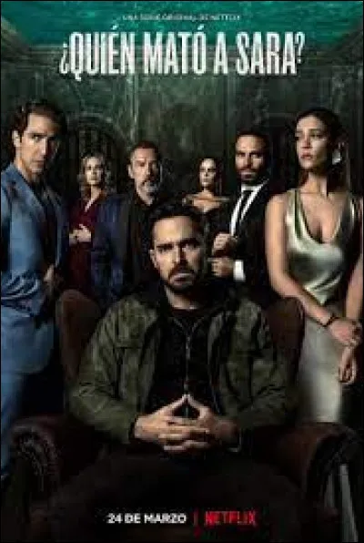 De quel pays est originaire la série "Who killed Sara" ?