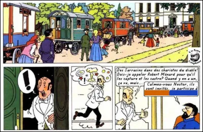 Mais c'est encore Nestor qui peine le plus dans toute cette affaire. À quoi participe son patron ?