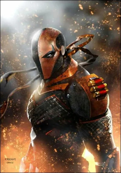 Qui répond au nom de Deathstroke ?