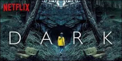 De quel pays est originaire la s&eacute;rie "Dark" ?