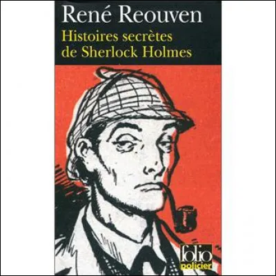 Quel est le vice caché de Sherlock Holmes ?
