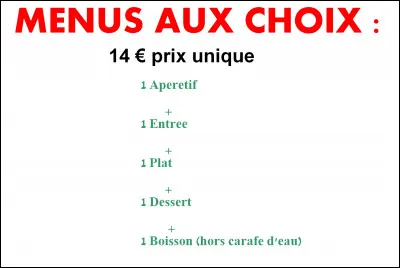 Enfin assis à votre table, vous découvrez les menus. De combien d'éléments se composent-ils ?
