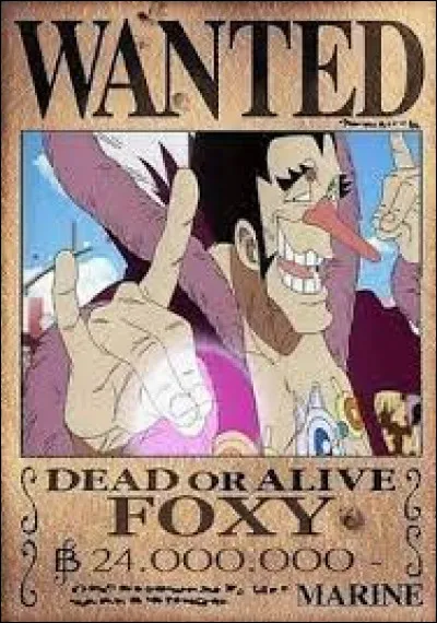 Avant l'affrontement finale contre Luffy, Foxy a :