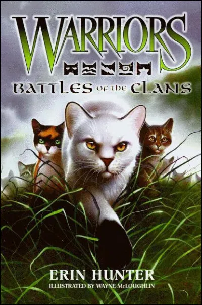 Qui sont les trois chats sur la couverture de "Battles of the Clans" ?