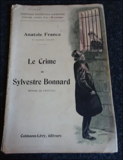 1844-1924- Il voulait être le bibliothécaire-référent de la bibliothèque du Sénat en 1866, il n'en sera que le commis-surveillant en 1876. Son talent est ailleurs, il sera couronné en 1881 par l'Académie française pour "Le Crime de Sylvestre Bonnard" . Quel écrivain français a reçu le prix Nobel de littérature en 1921 ?