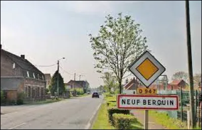 Nous sommes dans les Hauts-de-France, à l'entrée de Neuf-Berquin. Commune de l'arrondissement de Dunkerque, elle se situe dans le département ...