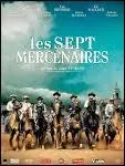 Les 7 Mercenaires.