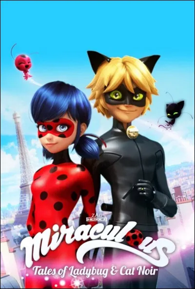 Qui sont Ladybug et Chat Noir ?