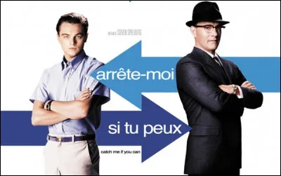 En quelle année est sorti le film « Arrête-moi si tu peux » ?